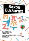 Baxoa Euskeraz. ETZAKIT + DJ BULL.
