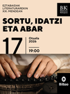 Eztabaidak Literatureagaz. 'Idazketearen sorkuntza prozesua ardatz'. BERNARDO ATXAGA + UNAI ELORRIAGA.