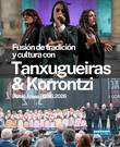 TANXUGUEIRAS + KORRONTZI.