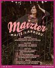 'Maizter'. MAITE LARBURU.
