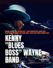 KENNY 'BLUES BOSS' WAYNE BAND. 