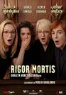 'Rigor Mortis'. 