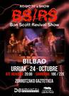 BON SCOTT REVIVAL SHOW.