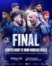Investec Champiosns Cup. Finala. LEINSTER RUGBY - UNION BORDEAUX BEGLES.