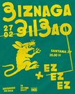 BIZNAGA + EZEZEZ