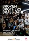 'XX' disko barriaren aurkezpen-kontzertua. BROKEN BROTHERS BRASS BAND.