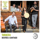 'Desvios a Santiago'. TARACEA.