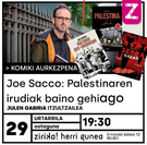 'Joe Sacco: Palestinaren irudiak baino gehiago'. Itzultzailea: JULEN GABIRIA.