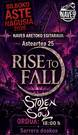 Bilboko Aste Nagusia. RISE TO FALL (20. urteurrena) + STOLEN SOUL.