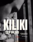 KILIKI + CIEN GALGOS