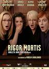 'Rigor Mortis'. Dorleta Urretabizkaia.