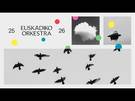 2025/26 Denboraldi Sinfonikoa. EUSKADIKO ORKESTRA.