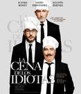 'La cene de los idiotas'. 