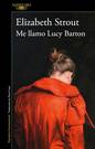 'Me llamo Lucy Barton'. ELIZABETH STROUT