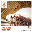 'Fins al cel'. SPINISH CIRCO.